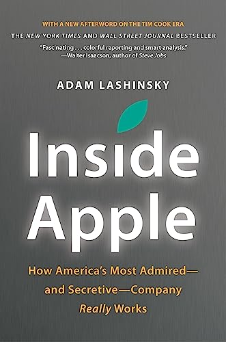 Inside Apple by Adam Lashinsky